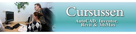 Cursusen AutoCAD Inventor 3ds Max Revit